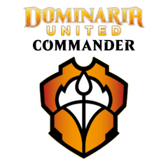 Dominaria United Commander