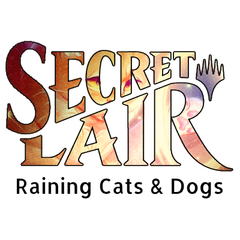 Secret Lair Commander Deck: Raining Cats & Dogs