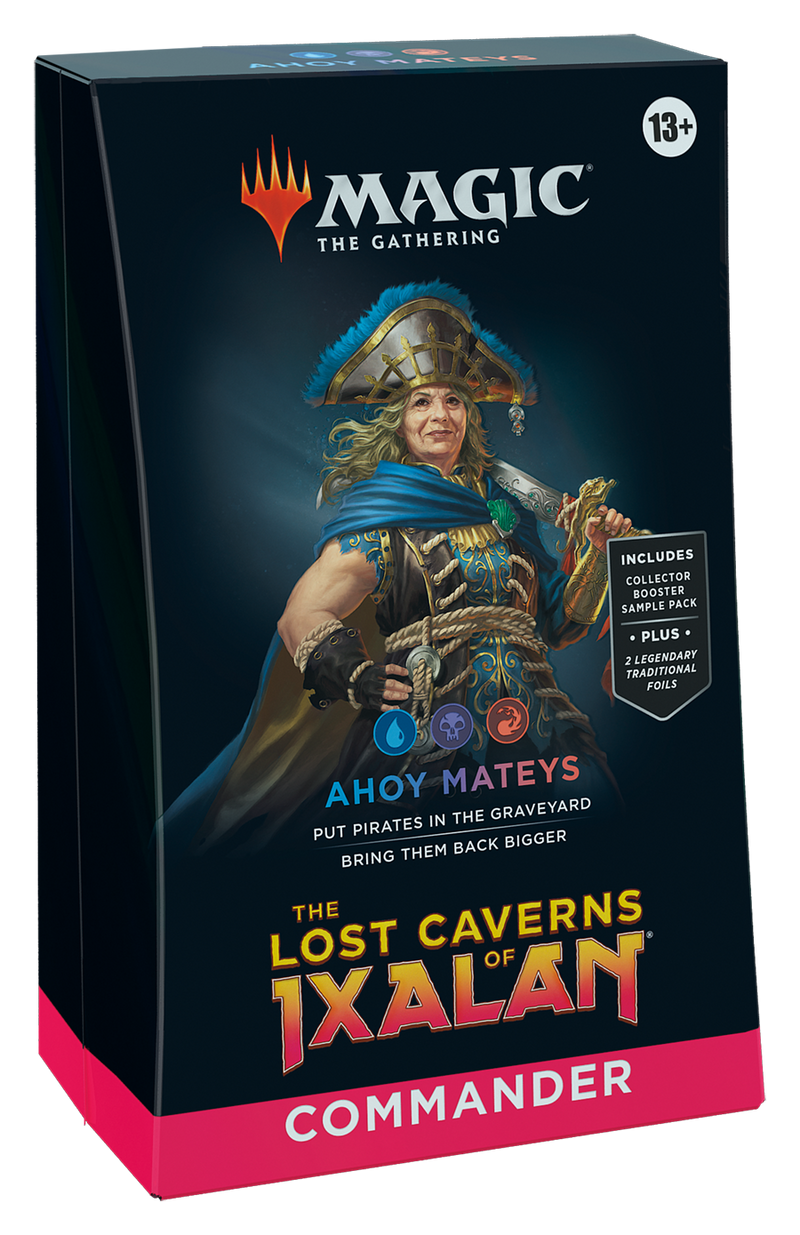 Lost Cavern of Ixalan Commander Deck - Ahoy Mateys