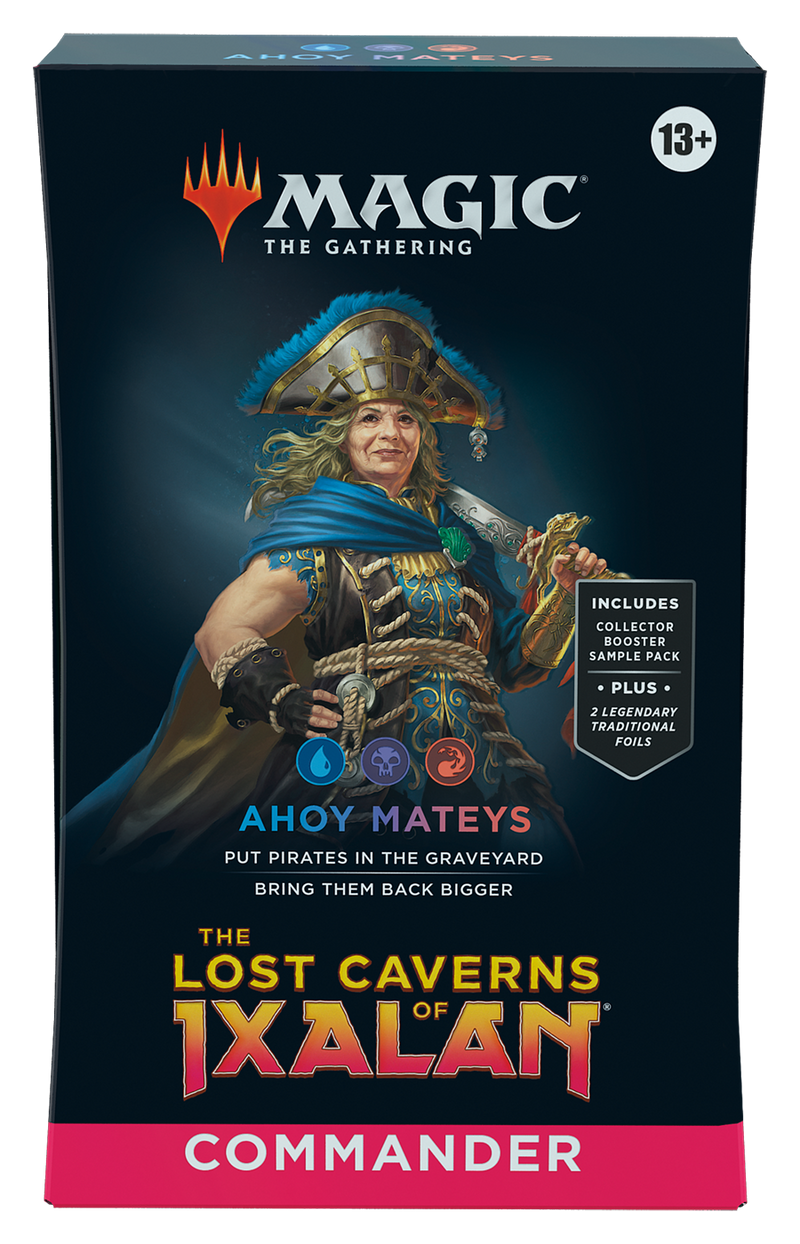 Lost Cavern of Ixalan Commander Deck - Ahoy Mateys