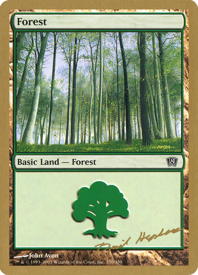 Forest (dh350) (Dave Humpherys) [World Championship Decks 2003]