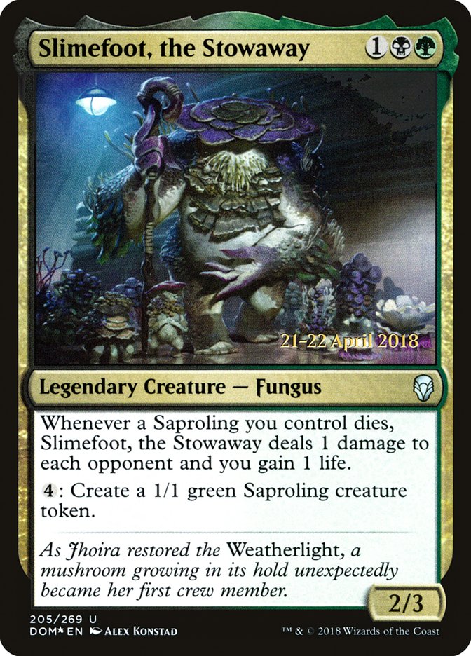 Slimefoot, the Stowaway  [Dominaria Prerelease Promos]