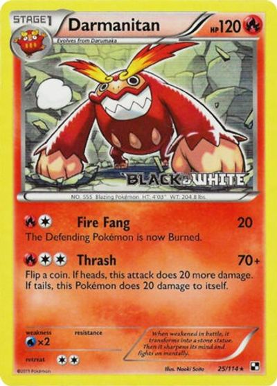 Darmanitan (25/114) (Prerelease Promo) [Black & White: Black Star Promos]