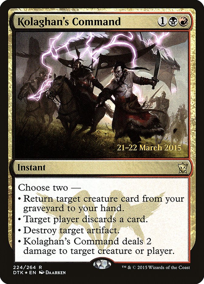 Kolaghan's Command  [Dragons of Tarkir Prerelease Promos]