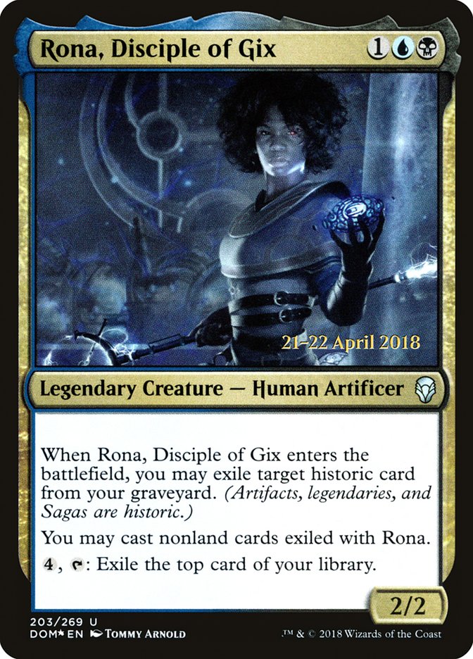 Rona, Disciple of Gix  [Dominaria Prerelease Promos]