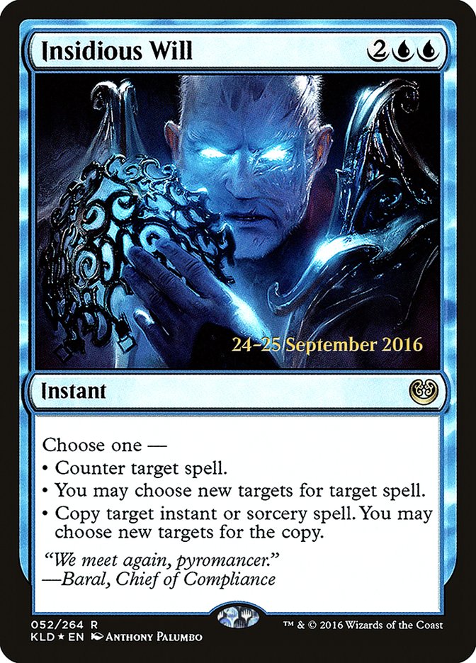 Insidious Will  [Kaladesh Prerelease Promos]