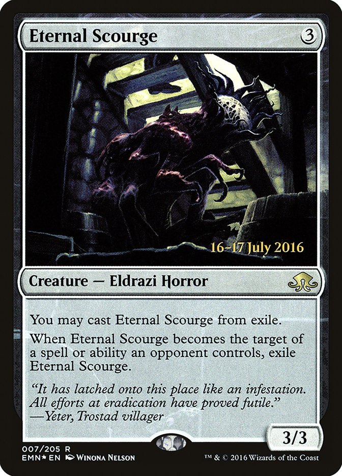 Eternal Scourge  [Eldritch Moon Prerelease Promos]