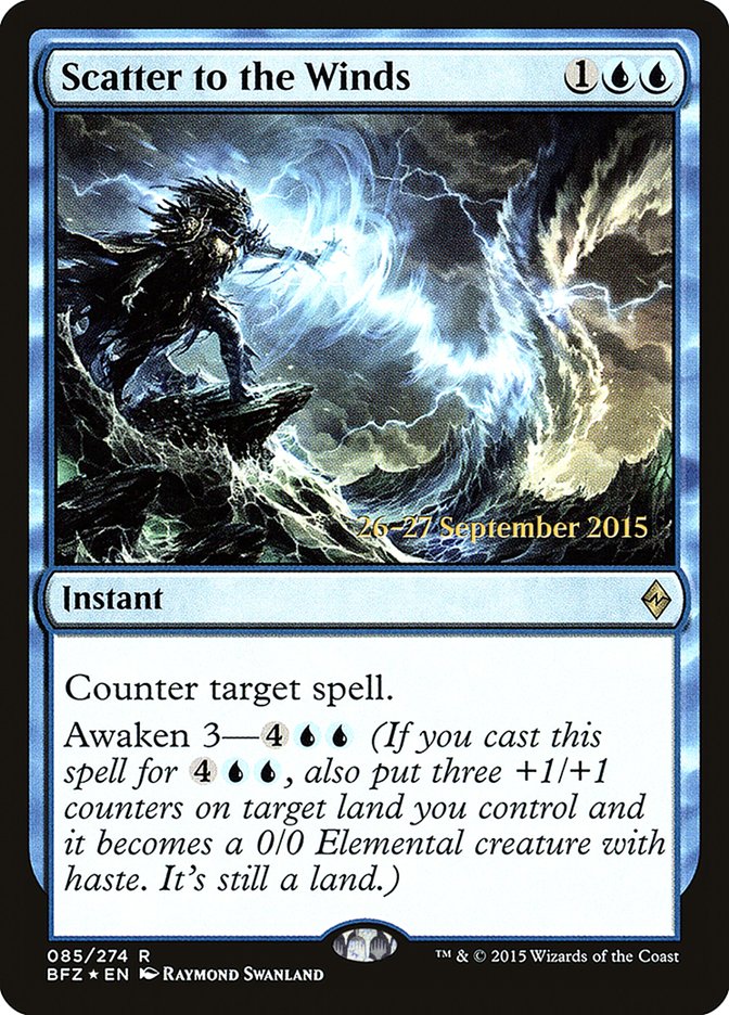 Scatter to the Winds  [Battle for Zendikar Prerelease Promos]