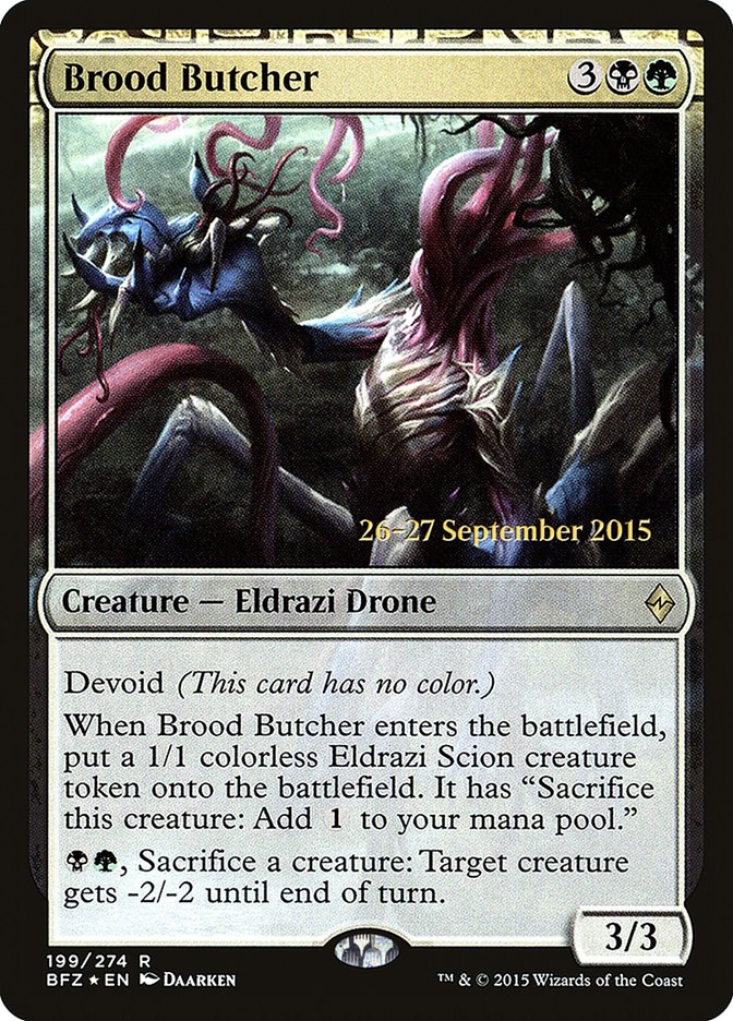 Brood Butcher  [Battle for Zendikar Prerelease Promos]