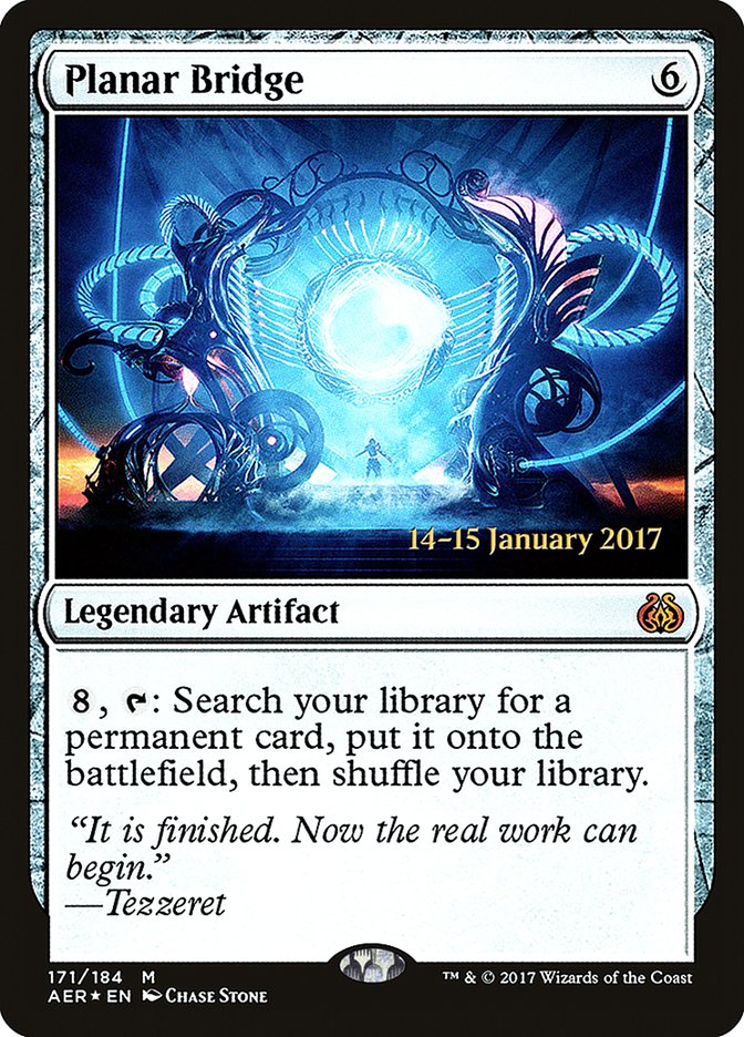 Planar Bridge  [Aether Revolt Prerelease Promos]