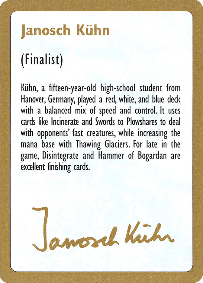 Janosch Kühn Bio [World Championship Decks 1997]