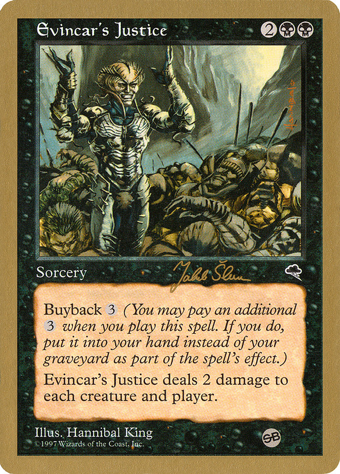 Evincar's Justice (Jakub Slemr) (SB) [World Championship Decks 1999]