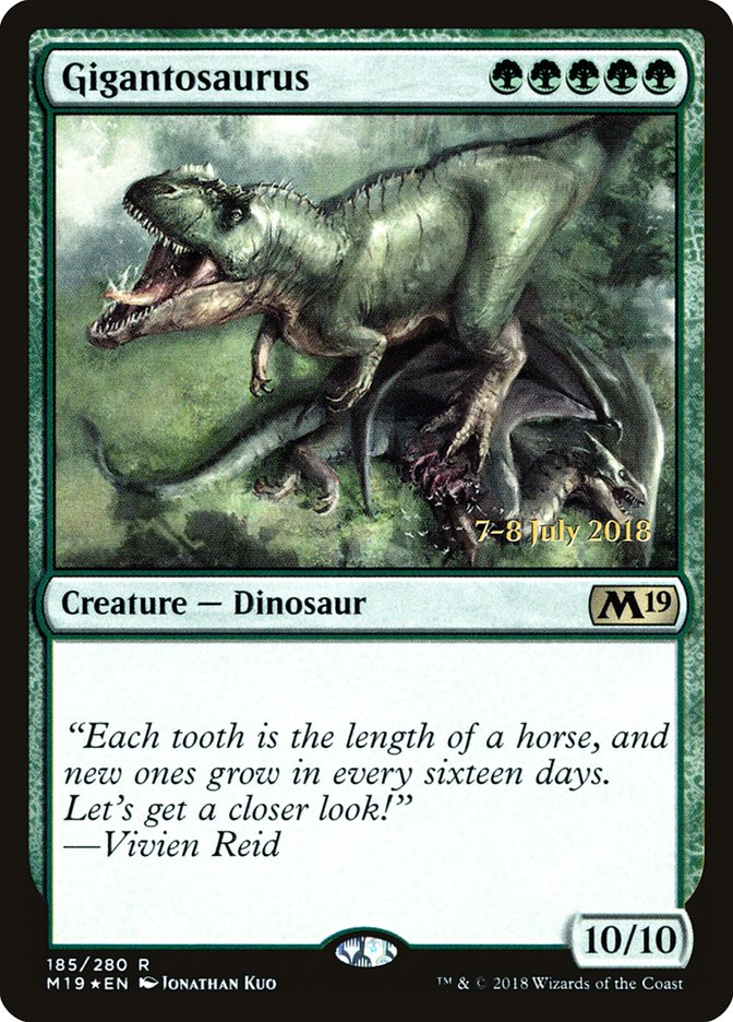 Gigantosaurus  [Core Set 2019 Prerelease Promos]