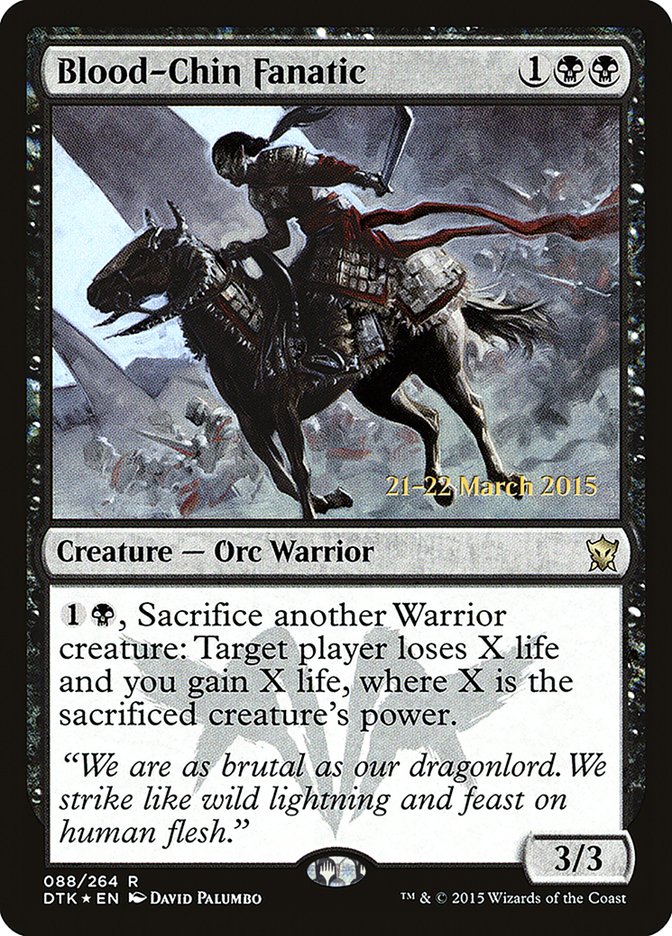 Blood-Chin Fanatic  [Dragons of Tarkir Prerelease Promos]