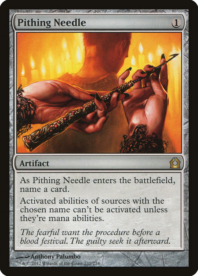 Pithing Needle [Return to Ravnica]