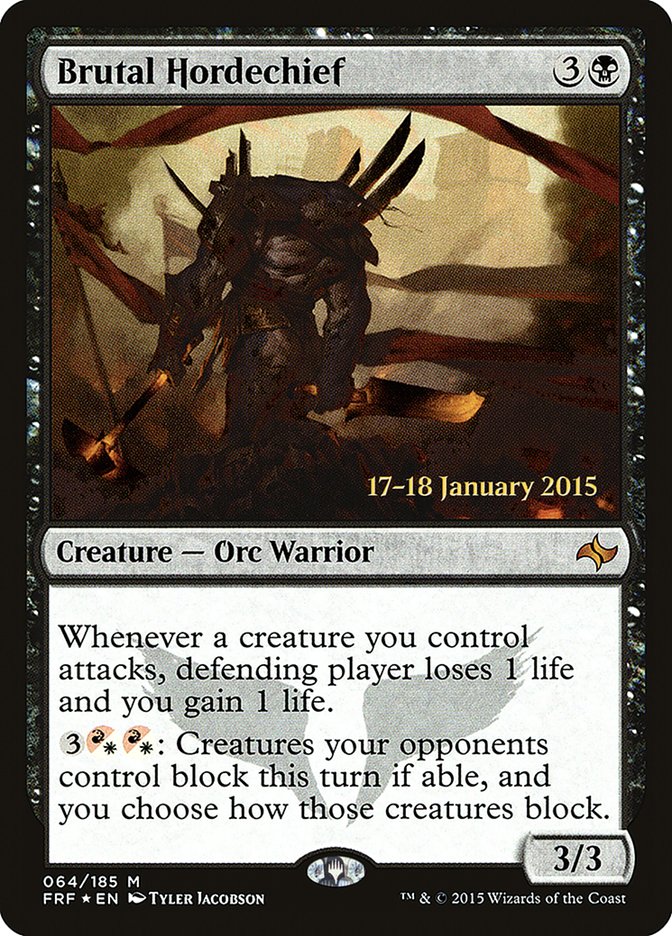 Brutal Hordechief  [Fate Reforged Prerelease Promos]