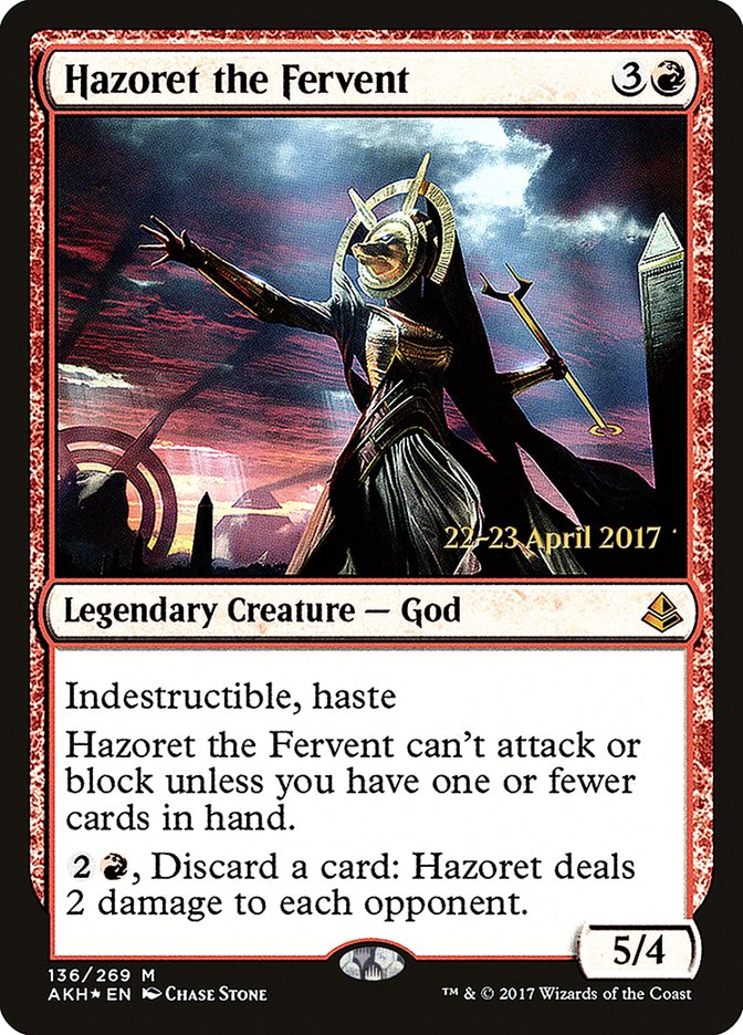 Hazoret the Fervent  [Amonkhet Prerelease Promos]