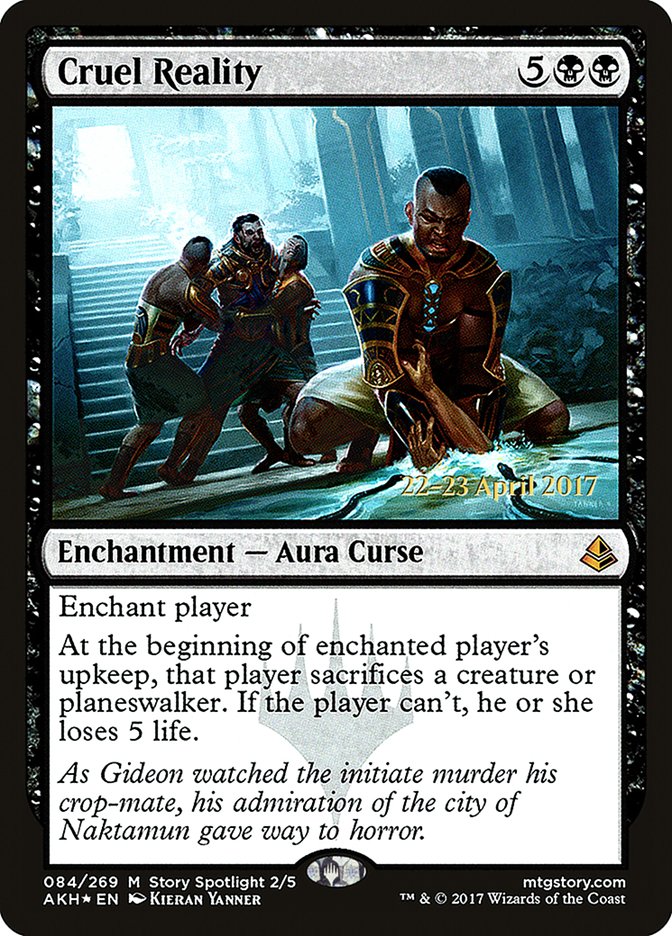 Cruel Reality  [Amonkhet Prerelease Promos]