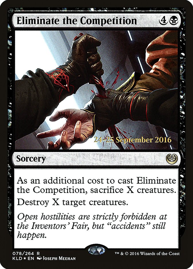 Eliminate the Competition  [Kaladesh Prerelease Promos]