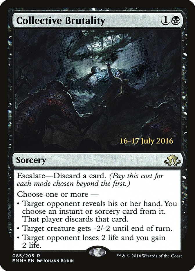 Collective Brutality  [Eldritch Moon Prerelease Promos]