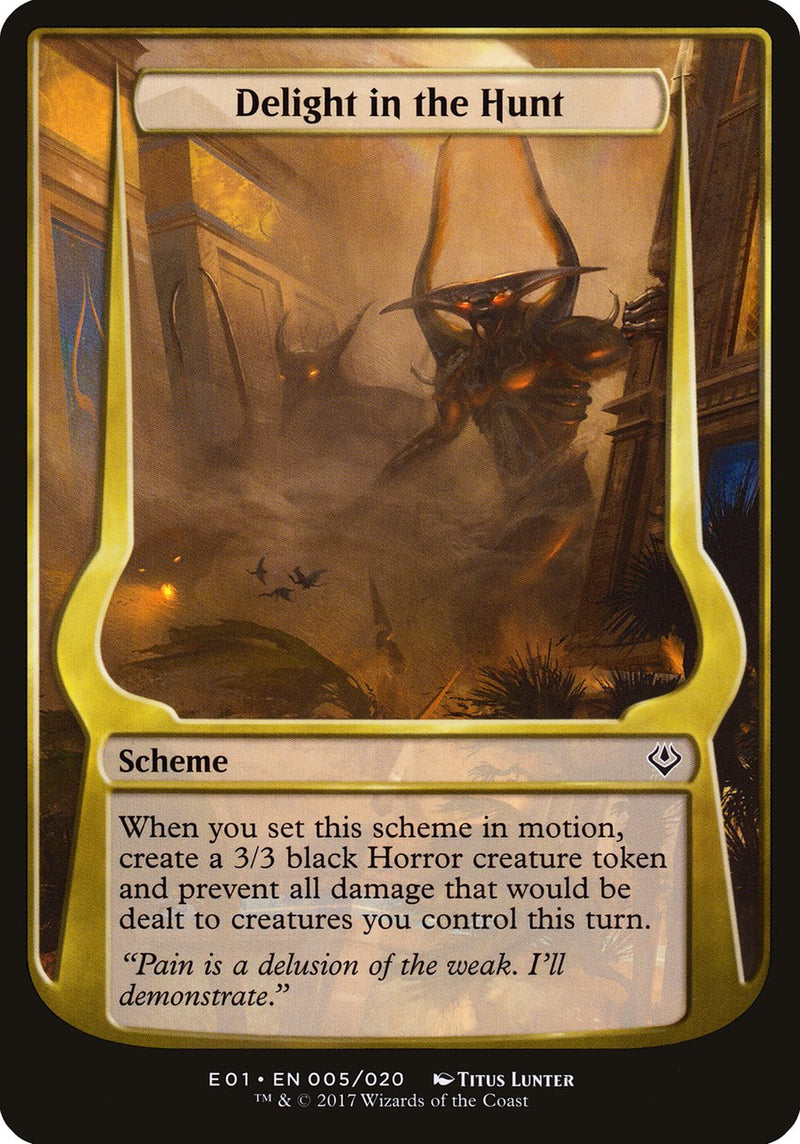 Delight in the Hunt [Archenemy: Nicol Bolas Schemes]